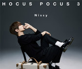 Nissy(西島隆弘)　ニューアルバム「HOCUS POCUS 3」